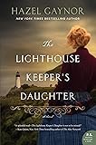The Lighthouse Keeper's Daughter: A Story of