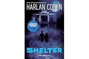 Shelter (Book One): A Mickey Bolitar Novel