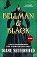 Bellman & Black: A Novel