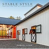 Stable Style Inspiration for all Equestrians Volume II