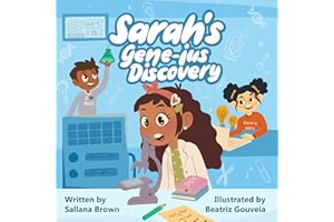Sarah's Gene-ius Discovery (STEAM School Squad)