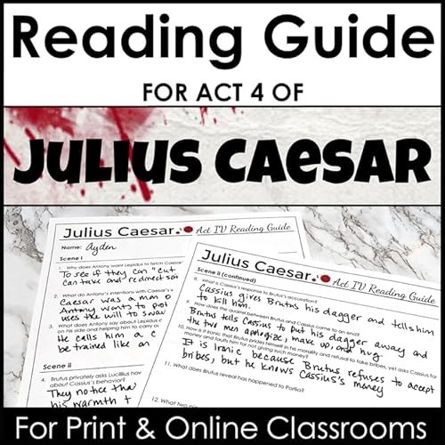 Engage And Challenge Students As They Analyze Brutus S Response To Portia S Death Examine The Presentation Of Caesar S Ghost Analyze Significant Quotations And Make Substantiated Predictions For Act V Of Julius Caesar Use This No Prep Act Iv Resource