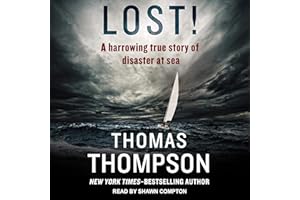 Lost!: A Harrowing True Story of Disaster at Sea