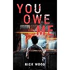 You Owe Me