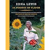 In Pursuit of Flavor: The Beloved Classic Cookbook from the Acclaimed Author of The Taste of Country Cooking