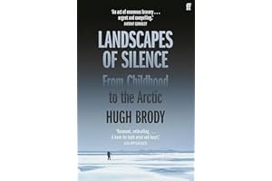 Landscapes of Silence: From Childhood to the Arctic