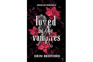Loved by the Vampires (House of Durand Book 6)