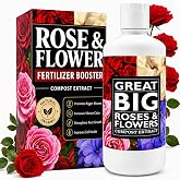Great Big Roses Fertilizer Booster for Rose &amp; Flower Gardens, 32 Ounce | Organic; For Roses, Flowers, Hydrangeas &amp; Flowering Shrubs; Mix 4 oz per gal water; More Blossoms &amp; Better Root Uptake