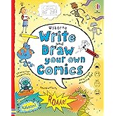 Write and Draw Your Own Comics: An Interactive Activity Book with Step-by-Step Drawing Instructions