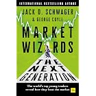 Market Wizards: The Next Generation: The world's top young traders reveal how they beat the market