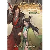 The Scum Villain's Self-Saving System: Ren Zha Fanpai Zijiu Xitong (Novel) Vol. 3
