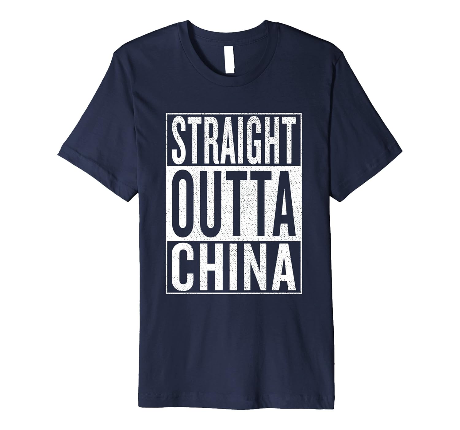 Straight Outta China Great Travel & Gift Idea T-Shirt-ANZ