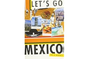 Let's Go Mexico 22nd Edition