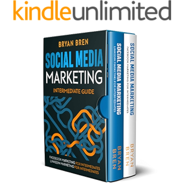 Amazon Com Social Media Marketing Intermediate Guide The Guides To Facebook And Linkedin Advertising For Intermediates Ebook Bren Bryan Kindle Store .marketing for linkedin, and learn about choosing to have a linkedin presence and how to in this course, brad batesole explains today's digital marketing techniques in simple terms, demonstrating. amazon com social media marketing