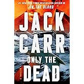 Only the Dead: A Thriller (6) (Terminal List)