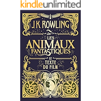 Les Animaux fantastiques : le texte du film (French Edition) book cover