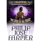 Lord of the Trees: Wold Newton Parallel Universe (Secrets of the Nine)