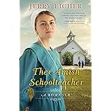Amish Schoolteacher: A Romance
