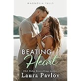 Beating Heart (Magnolia Falls, 4)
