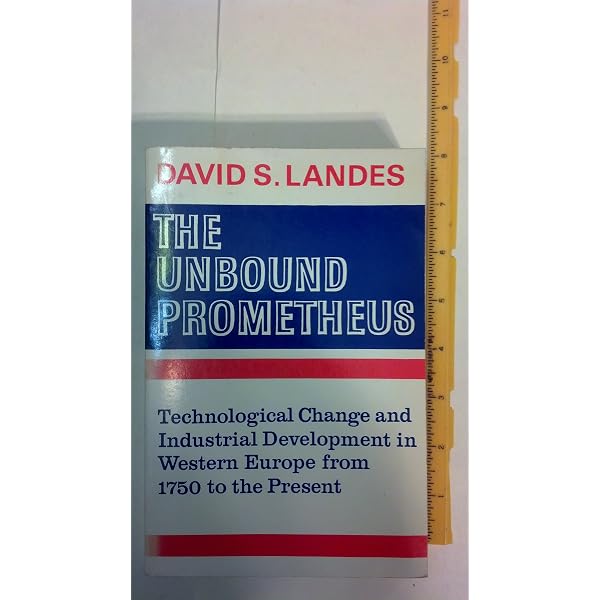 Amazon.com: The Unbound Prometheus: Technical Change and