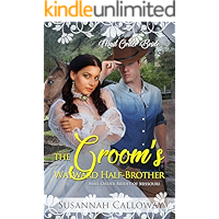 The Groom's Wayward Half-Brother (Mail Order Brides of Missouri) book cover