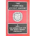 The Cambridge Ancient History Volume 2, Part 2: The Middle East and the Aegean Region, c.1380-1000 BC