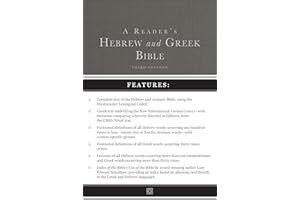 A Reader's Hebrew and Greek Bible: Third Edition