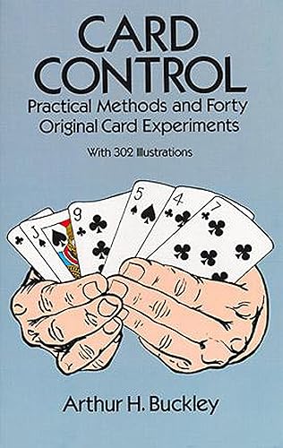 Download Card Control: Practical Methods and Forty Original Card Experiments PDF