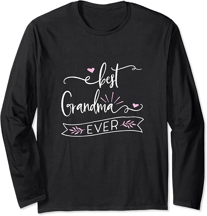 Best Grandma Ever TShirt World's Best Grandma Shirt Gift