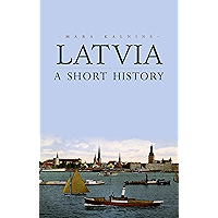 Latvia: A Short History book cover