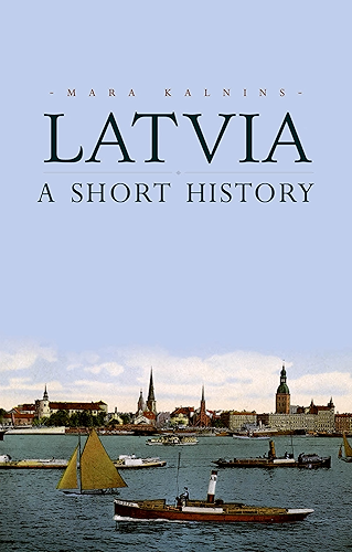 Download Latvia: A Short History (English Edition) PDF
