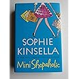 Mini Shopaholic (Shopaholic, Book 6)