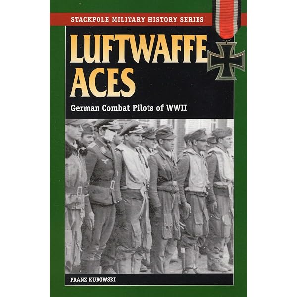 Infantry Aces: The German Soldier in Combat in WWII (Stackpole