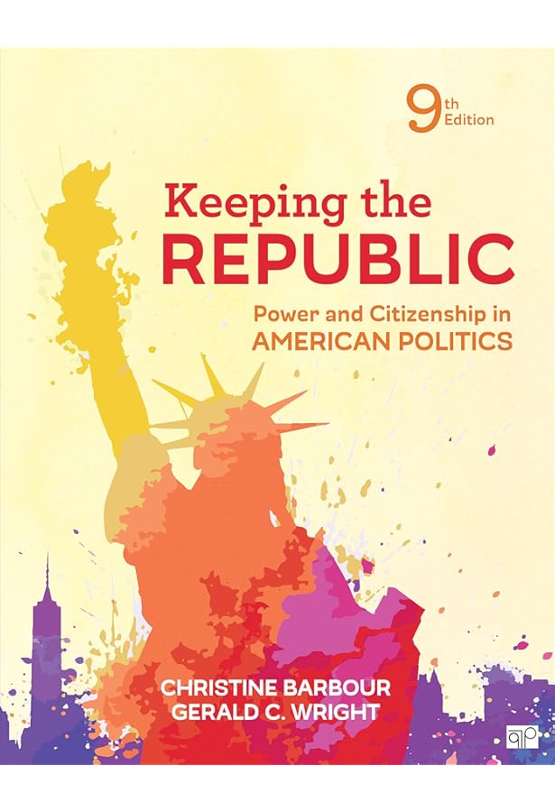 洋書 Keeping the republic Tenth Edition Amazon.com: Keeping the Republic: Power and Citizenship in