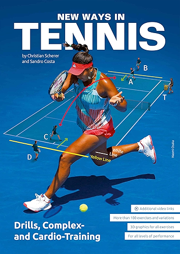 Download New Ways in Tennis: Drills, Complex- and Cardio-Training (English Edition) PDF