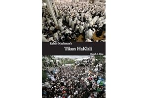 Rabbi Nachman's Tikun HaKlali: The Ten Psalms