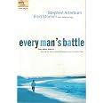 Every Man's Battle: Winning the War on Sexual Temptation One Victory at a Time (The Every Man ...