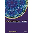 Beyond Measure: Modern Physics, Philosophy, and the Meaning of Quantum Theory
