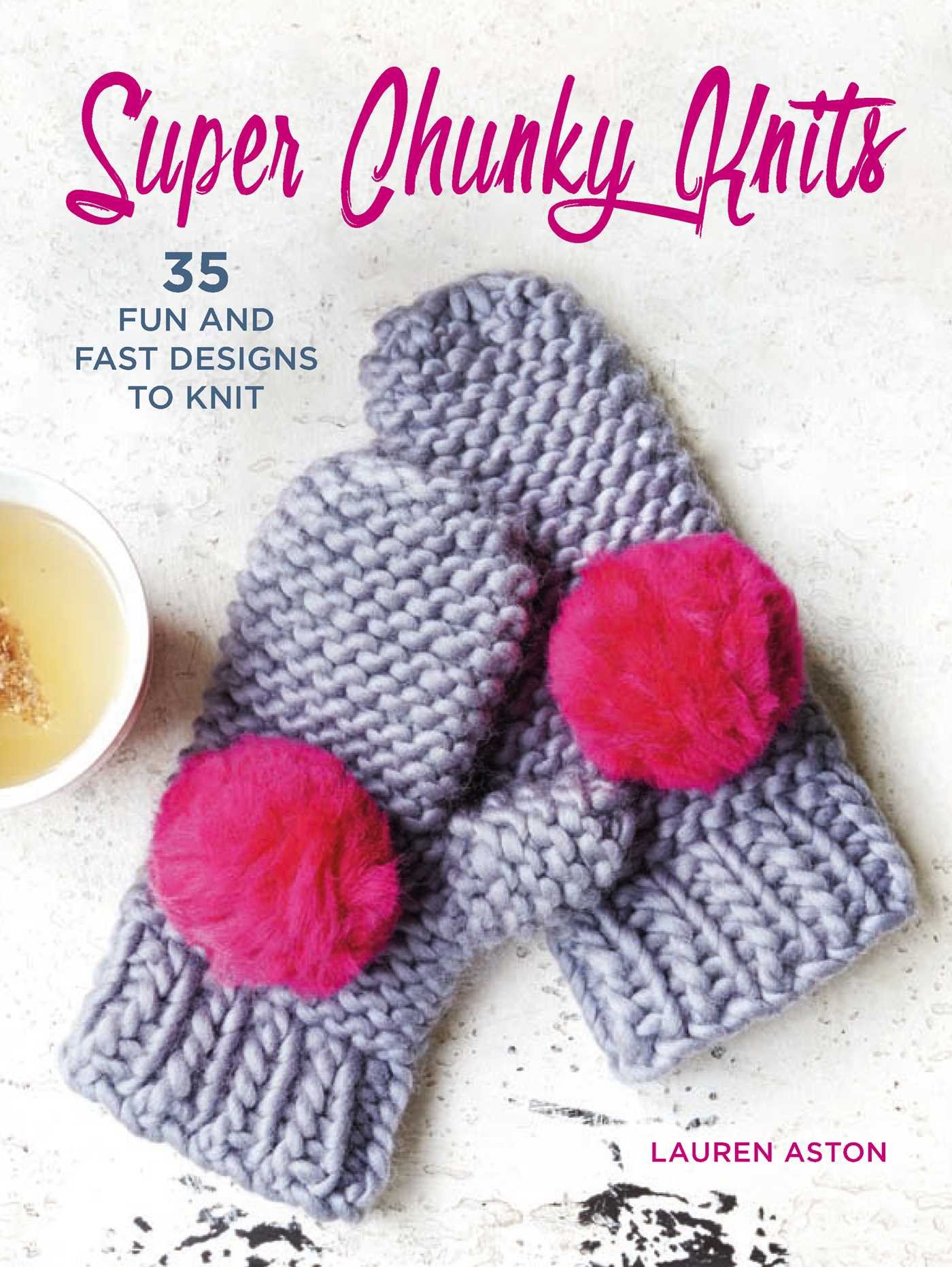 lauren aston designs super chunky yarn