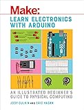 Learn Electronics with Arduino: An Illustrated