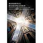 Missional Discipleship: Partners in God's Redemptive Mission