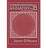 Computational Geometry in C (Cambridge Tracts in Theoretical Computer Science (Paperback))