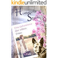 Himmelsstern: Das Geheimnis der alten Frau (German Edition) book cover
