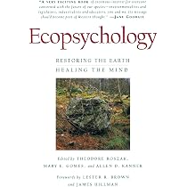 Ecopsychology: Restoring the Earth/Healing the Mind | Amazon.com.br