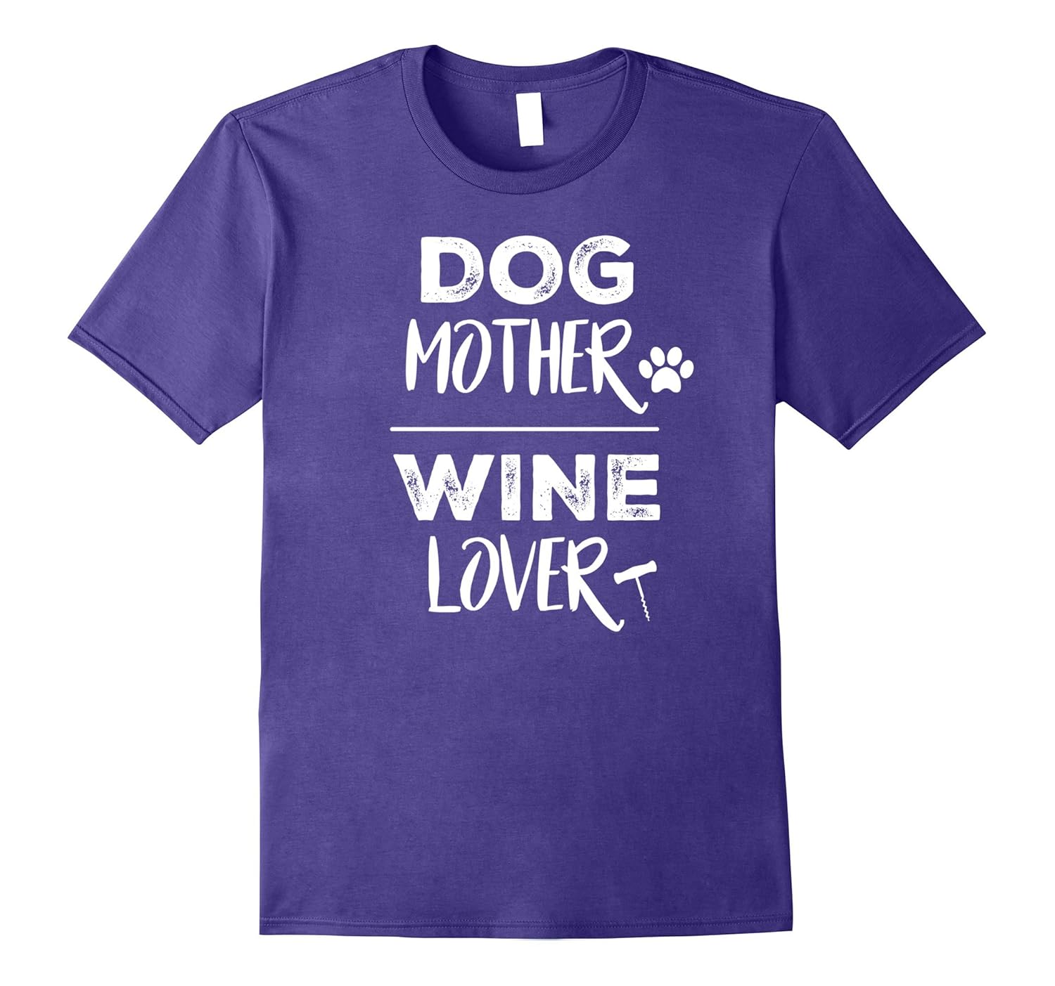 Funny dog mother wine lover shirt - perfect gift-Rose