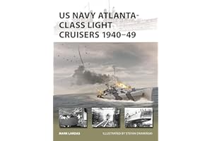 US Navy Atlanta-class Light Cruisers 1940–49 (New Vanguard Book 340)