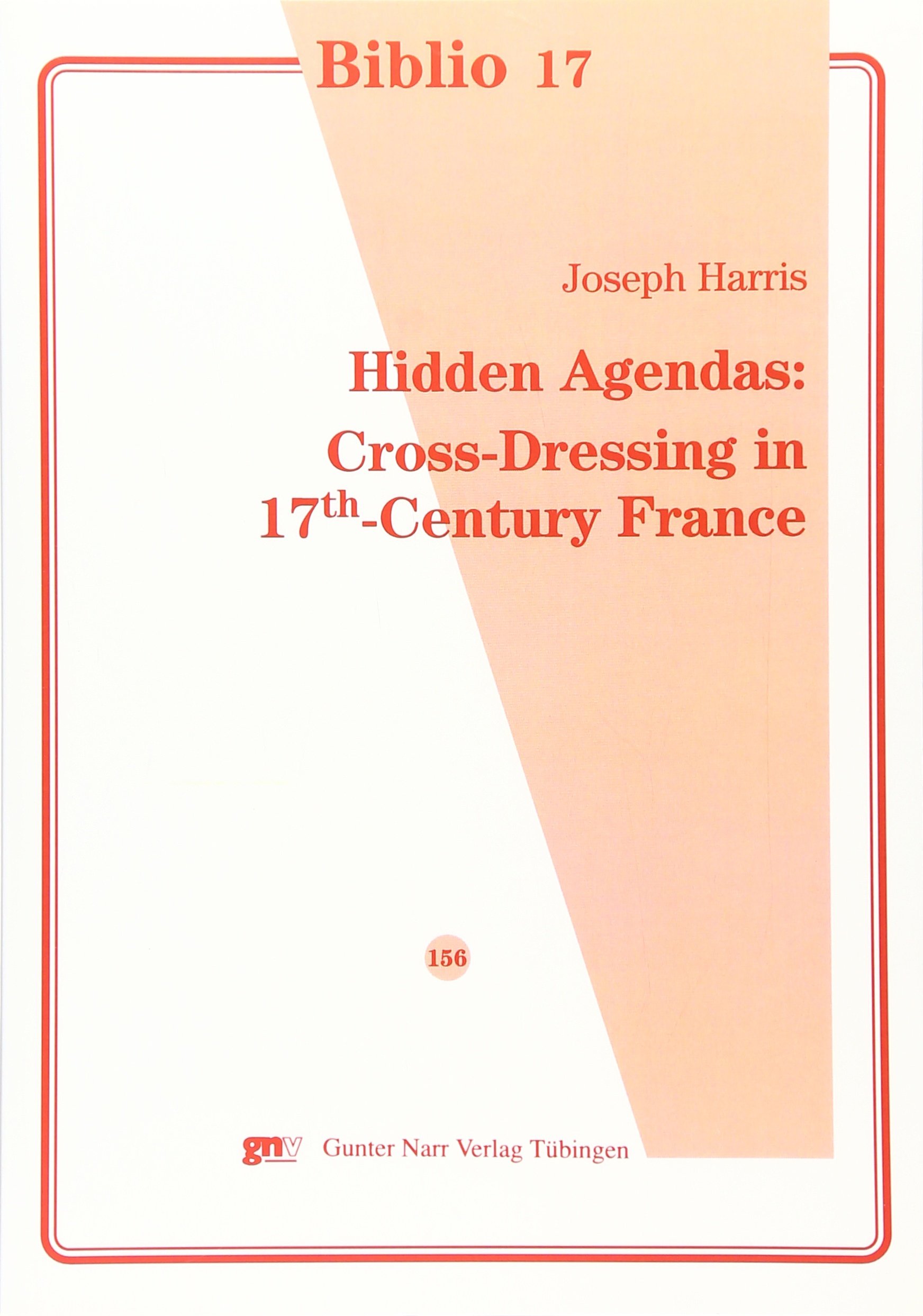 Hidden Agendas: Cross-Dressing in 17th-Century France