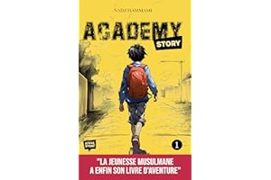 Academy Story - Tome 1 (French Edition)