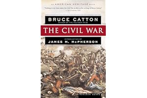 The Civil War: An Infinitely Readable Account of Battles, Politics, and the Conflict that Divided America