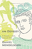An Odyssey: A Father, a Son, and an Epic